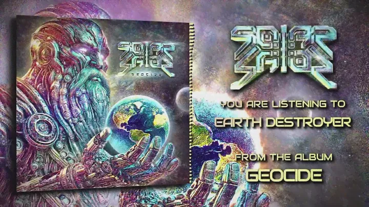 Solar Sailor   Earth Destroyer (Official Lyric Video)