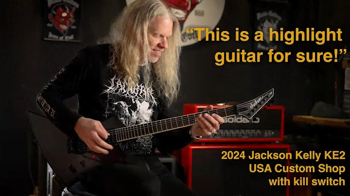 2024 Jackson USA Custom Shop Kelly KE2 + Demo with  @jeffloomisofficial
