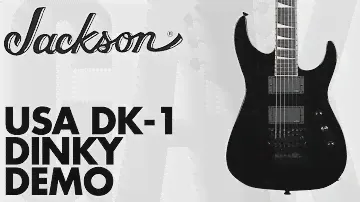 Jackson - USA DK1 Dinky Demo at GAK