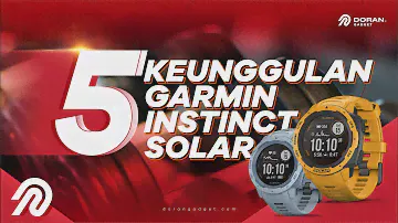 Garmin Instinct Solar - 5 Fitur Unggulan yang Perlu Kamu Ketahui