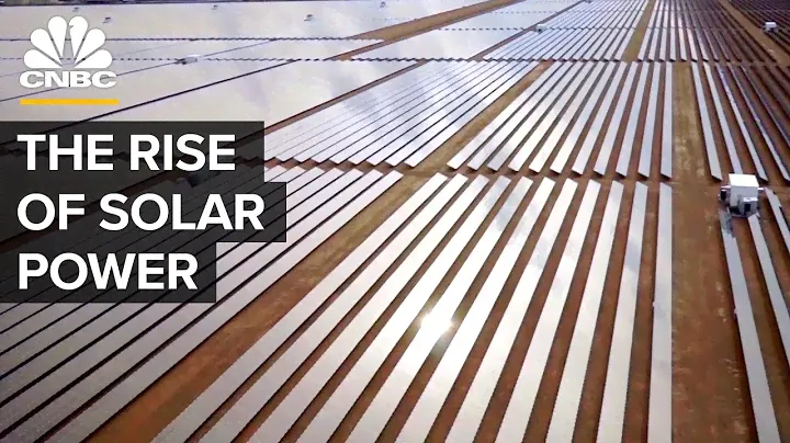 The Rise Of Solar Power