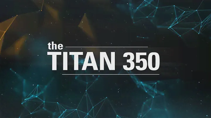 Introducing the Titan 350