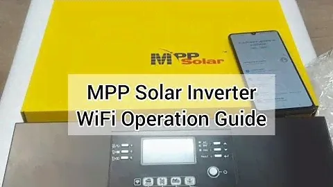 Wifi Operation Guide with Mpp Solar inverter