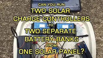 Can you run multiple charge controllers from the same solar panel to separate battery banks?