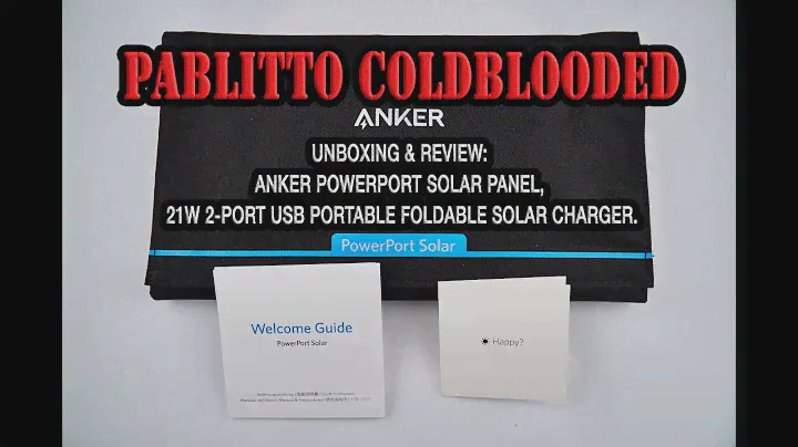 Unboxing & Review: Anker PowerPort Solar Panel, 21W 2-Port USB Portable Foldable Solar Charger.