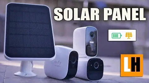 Eufy Cam Solar Panel Review - Solar Charging For Your Battery Powered Eufy Cameras