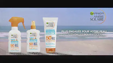 Garnier Ambre Solaire Sensitive Expert+ "engagé pour votre peau plus engagé pour la planète" Pub 20s