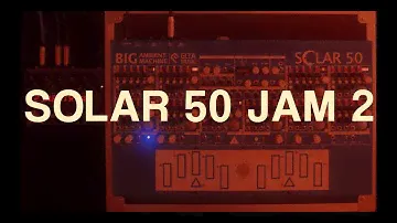 Solar 50 Jam 2