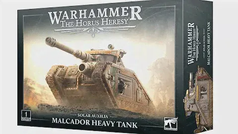 Solar Auxilia Malcador Heavy Tank Unboxing and other Heresy Pre-Orders