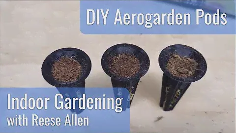 How I build DIY Aerogarden pods, and plant chili pepper seeds