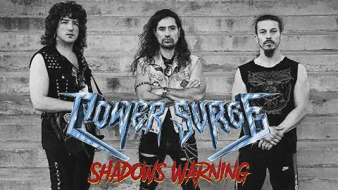 Power Surge - Shadows Warning (Official Video)