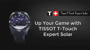Up Your Game With Tissot T - Touch Expert Solar