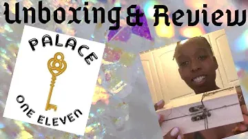 Unboxing & Review of  Palace One Eleven!!!