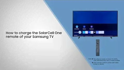 How to charge the SolarCell One remote of your Samsung TV