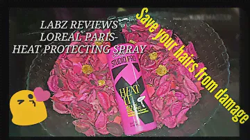 Loreal Paris heat protecting hair spray...LABZ REVIEWS