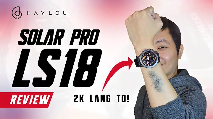 2k lang na smartwatch! Haylou Solar Pro / LS18 Review (Tagalog)