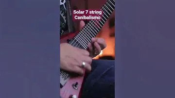 Solar Canibalismo 7strings #highgain #guitar #solarguitars #metalguitarist #olaenglund