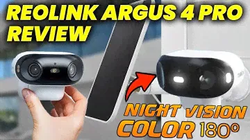 Reolink Argus 4 Pro + 4K Security Camera Unboxing & Overview