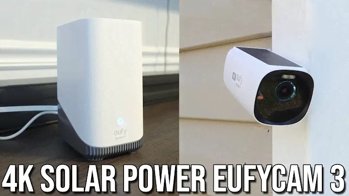4k Solar Power eufyCam 3 Eufy Security Camera - Installation, Setup, and Review